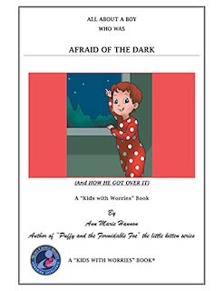 All About a Boy Who Was Afraid of the Dark (And How He Got Over It)