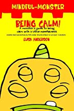 Mindful Monster - Being Calm!