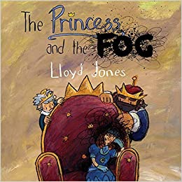 cover of the princess and the fog